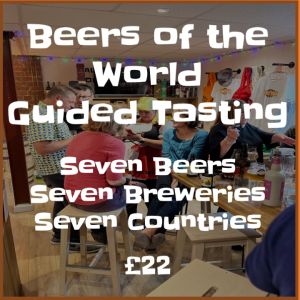 Beers of the World Tasting